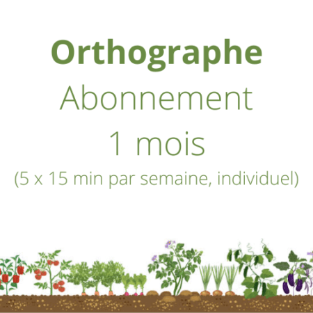 Orthographe Abo 5 x 15 min sem Cultivez votre français !